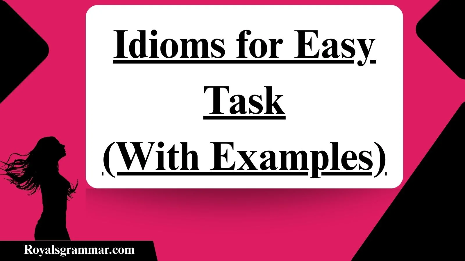 Idioms for Easy Task (With Examples)