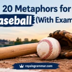 Metaphors for Baseball