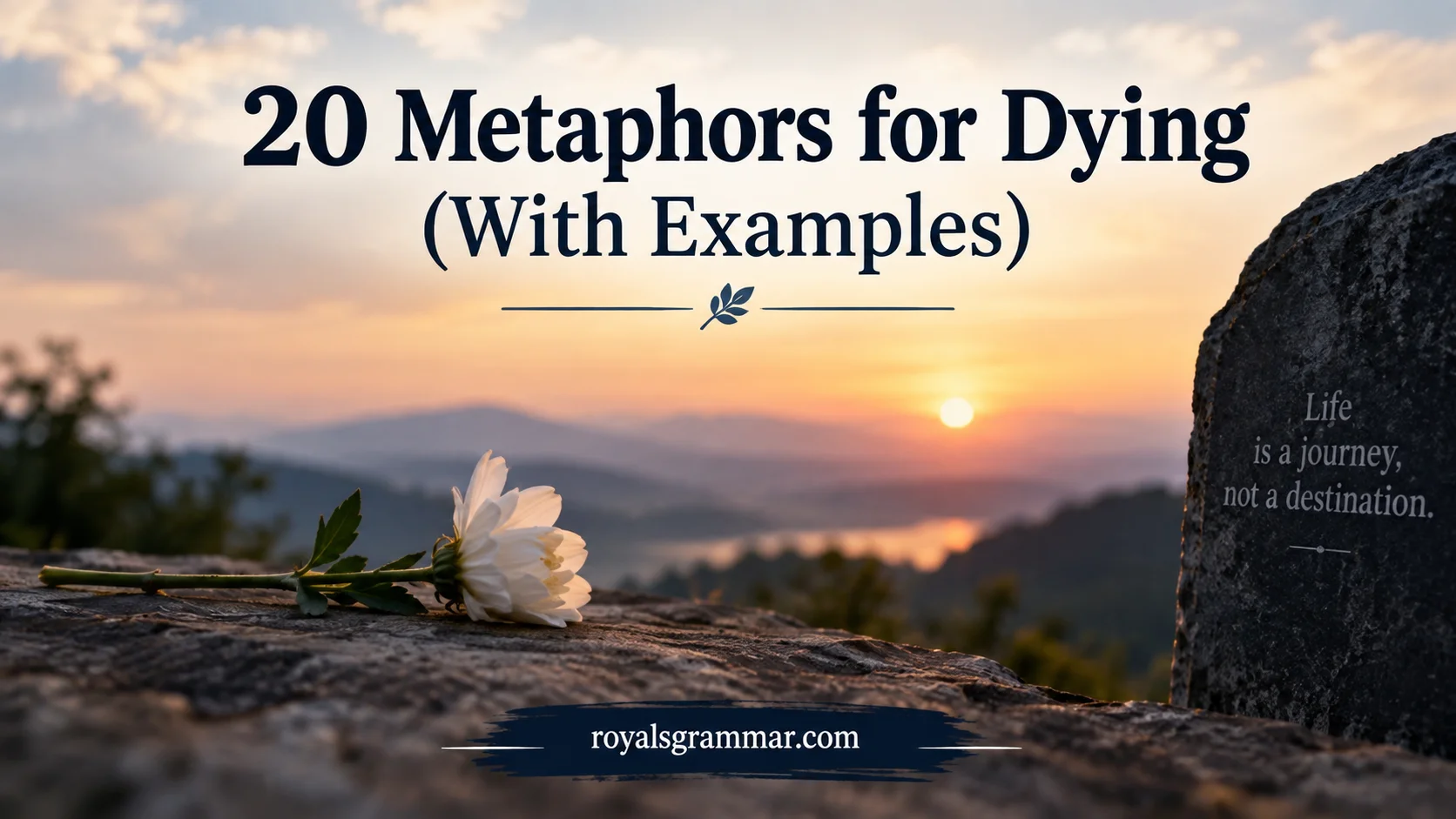Metaphors for Dying
